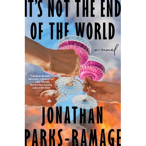 It's Not the End of the World
