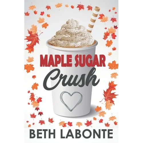 Maple Sugar Crush
