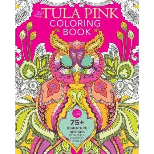 The Tula Pink Coloring Book