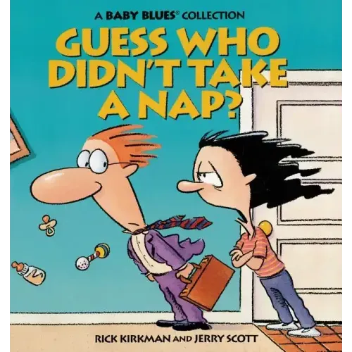 Guess Who Didn't Take a Nap?