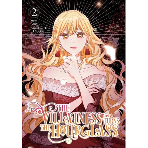 The Villainess Turns the Hourglass, Vol. 2