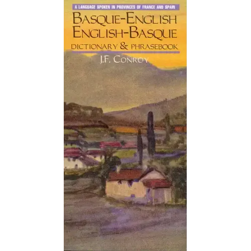 Basque-English/English-Basque Dictionary & Phrasebook