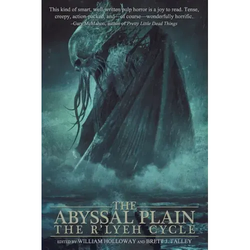 The Abyssal Plain: The R'lyeh Cycle