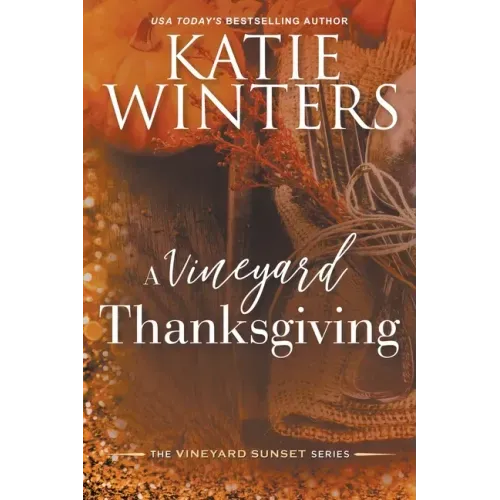 A Vineyard Thanksgiving