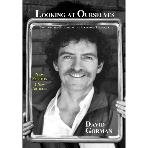 Looking at Ourselves: 2nd Edition (monochrome interior)