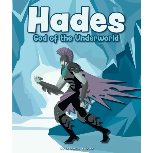 Hades: God of the Underworld
