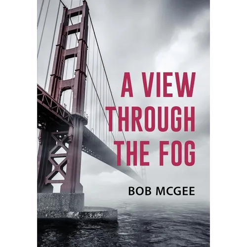 A View through the Fog