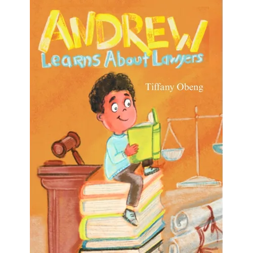 Andrew Learns about Lawyers