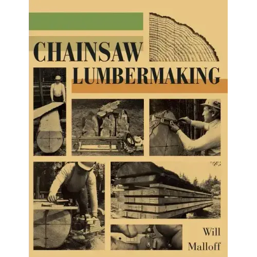 Chainsaw Lumbermaking