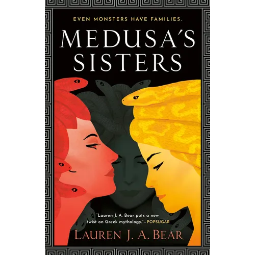 Medusa's Sisters