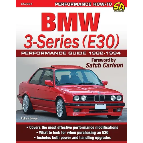 BMW 3-Series (E30) Performance Guide: 1982-1994