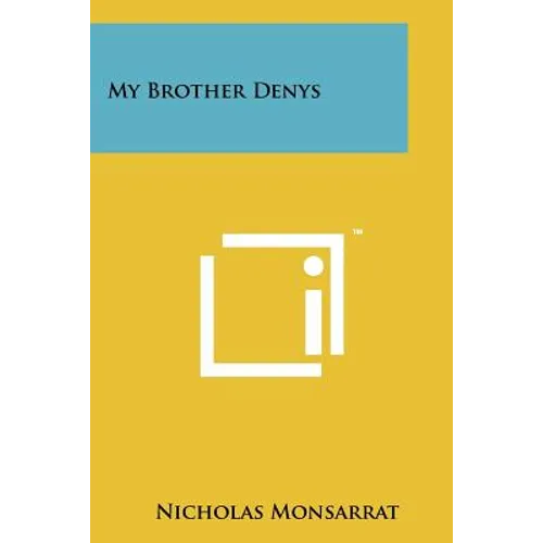 My Brother Denys