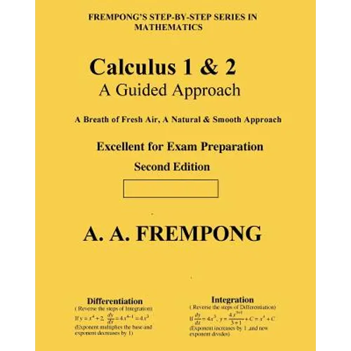 Calculus 1 & 2: A Guided Approach