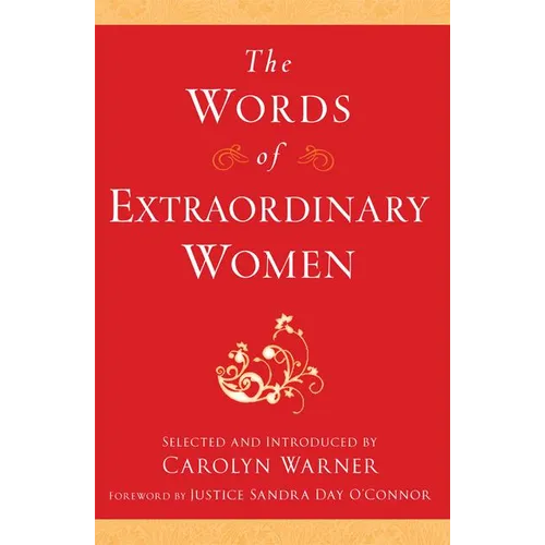 The Words of Extraordinary Women