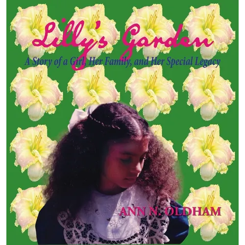 Lilly's Garden