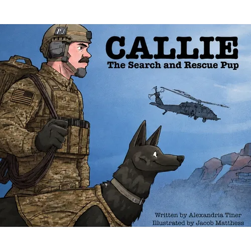 Callie the Search and Rescue Pup