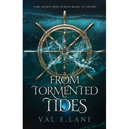 From Tormented Tides