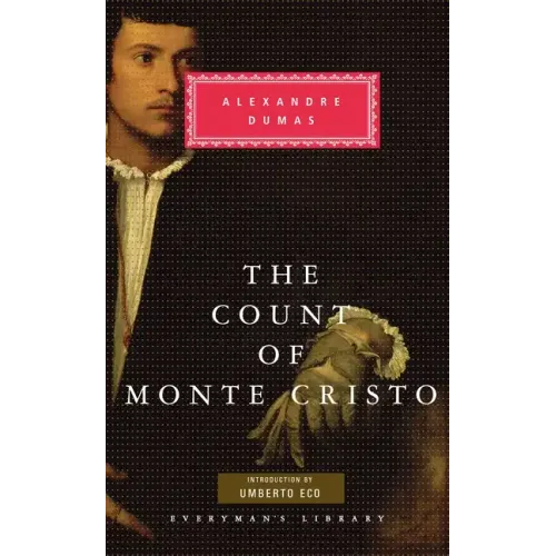 The Count of Monte Cristo: Introduction by Umberto Eco