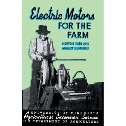 Electric Motors for the Farm