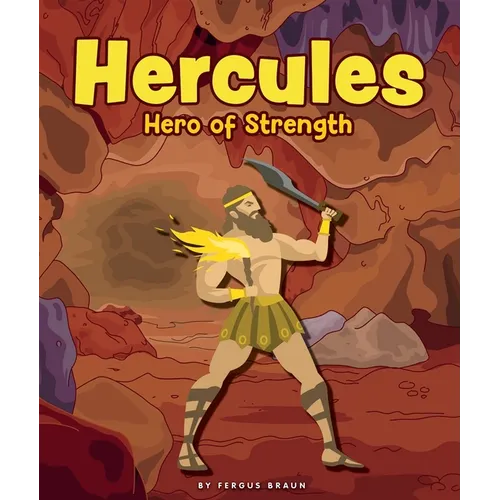 Hercules: Hero of Strength