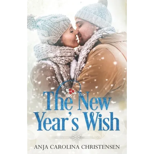 The New Year's Wish: A Holiday Novella