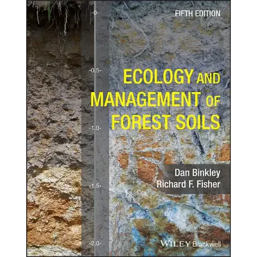 Ecology and Management of Forest Soils