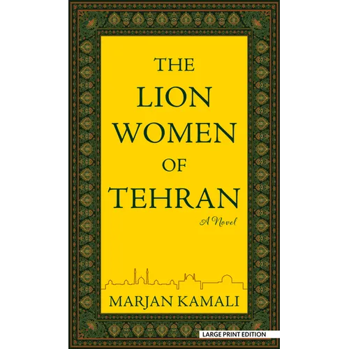 The Lion Women of Tehran