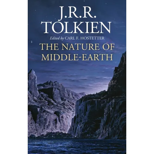 The Nature of Middle-Earth