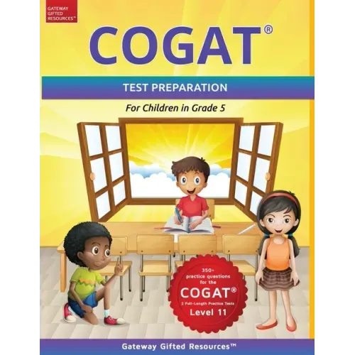 COGAT Test Prep Grade 5 Level 11: Gifted and Talented Test Preparation Book - Practice Test/Workbook for Children in Fifth Grade - Paperback