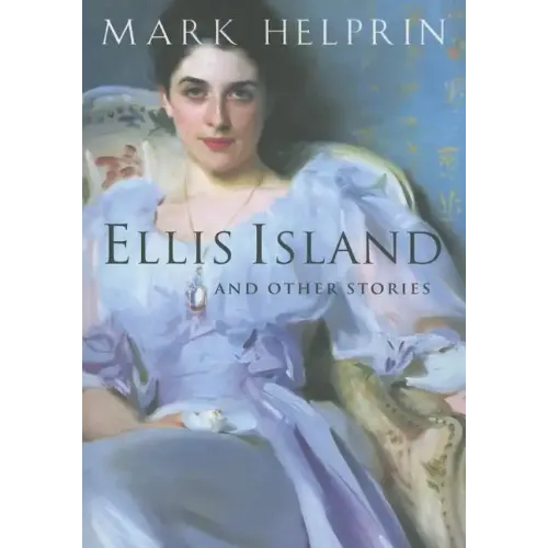 Ellis Island and Other Stories