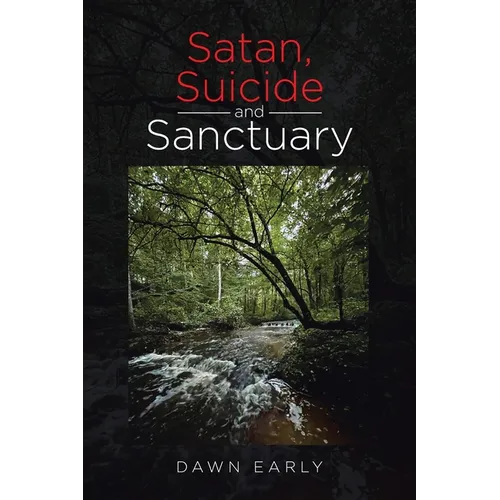 Satan, Suicide and Sanctuary