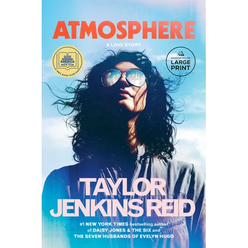 Atmosphere: A GMA Book Club Pick: A Love Story