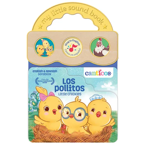 Canticos Los Pollitos / Little Chickies (Bilingual)