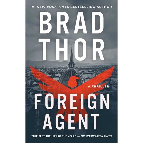 Foreign Agent: A Thriller