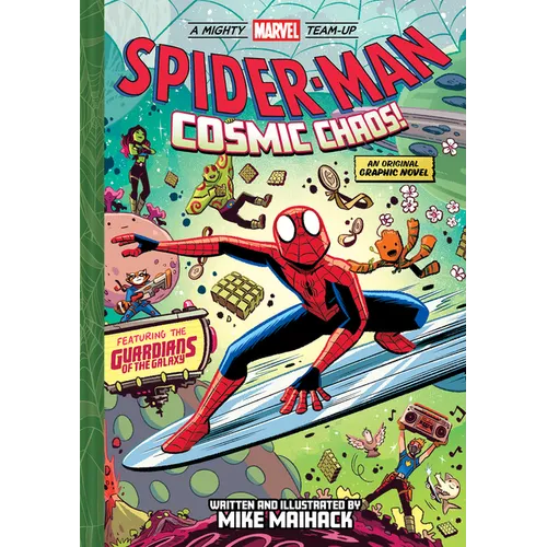Spider-Man: Cosmic Chaos! (a Mighty Marvel Team-Up): An Original Graphic Novel Volume 3