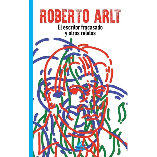 El escritor fracasado y otros relatos