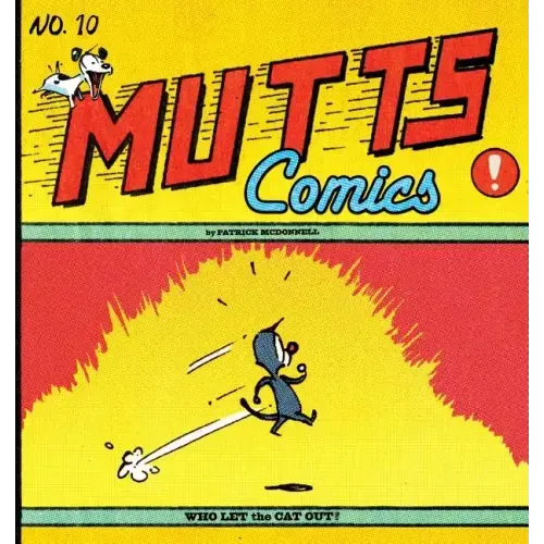 Who Let the Cat Out?: Mutts X
