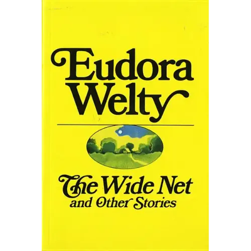 The Wide Net and Other Stories