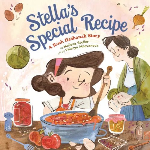 Stella's Special Recipe: A Rosh Hashanah Story