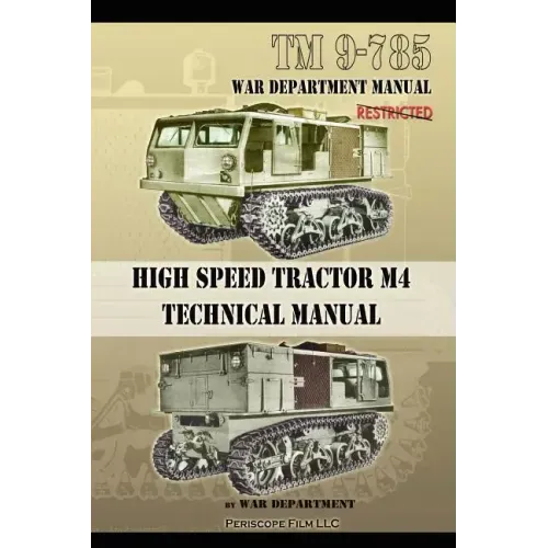 TM 9-785 High Speed Tractor M-4 Technical Manual