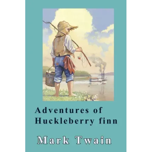 Adventures of Huckleberry Finn