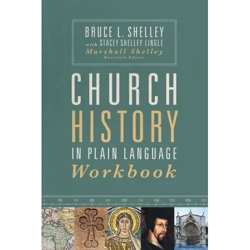 Church History in Plain Language Workbook