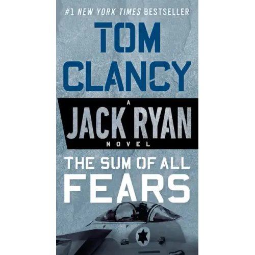 The Sum of All Fears
