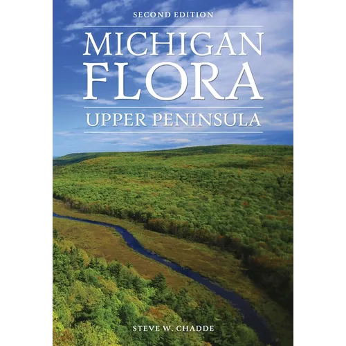 Michigan Flora: Upper Peninsula
