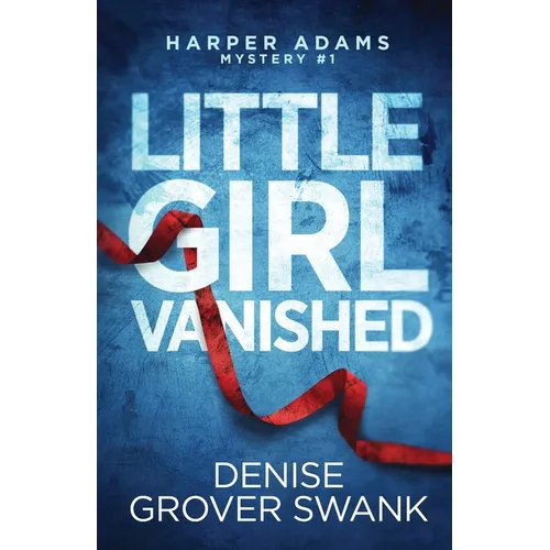 Little Girl Vanished