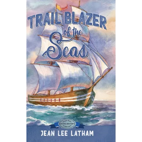 Trail Blazer of the Seas