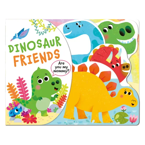 Dinosaur Friends: Shaped Board Book