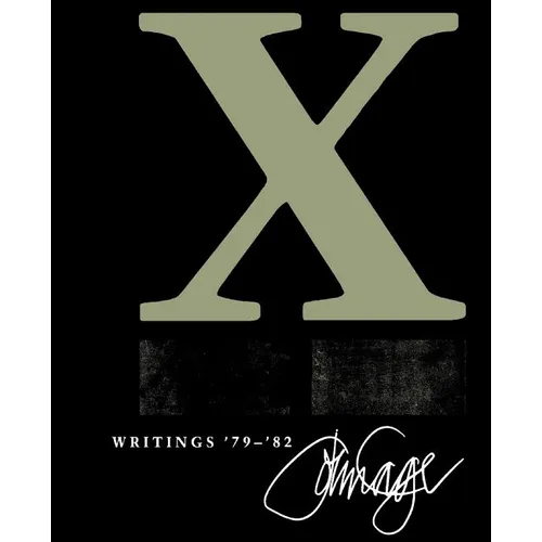 X: Writings '79 '82