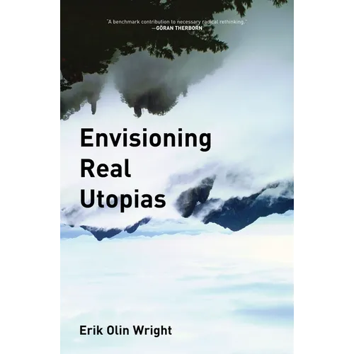 Envisioning Real Utopias