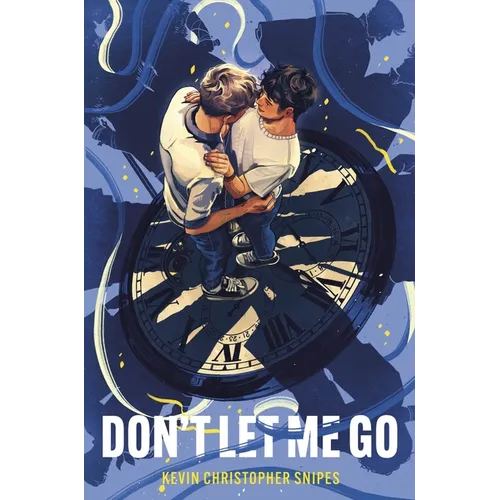 Don't Let Me Go